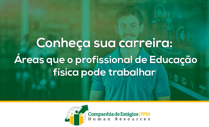 Conheça sua carreira: áreas de atuação de Educação Física